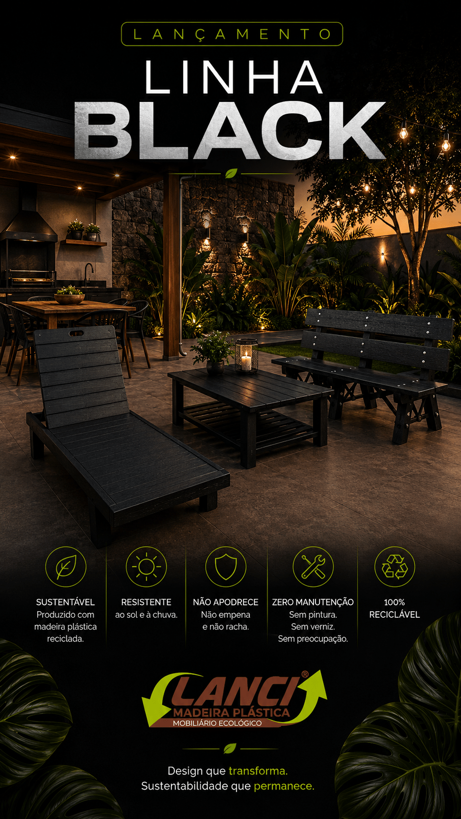 Linha Black da Lanci Madeira Plástica com espreguiçadeira, banco e mesa para áreas externas sustentáveis.